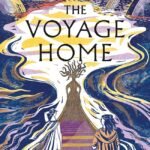 The Voyage Home By Pat Barker