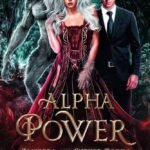Alpha Power By T.J. Maguire