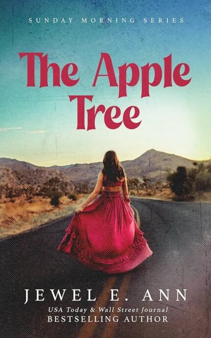 The Apple Tree  By Jewel E. Ann