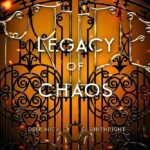 Legacy of Chaos  By Larissa Ione