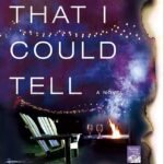 Not That I Could Tell By Jessica Strawser