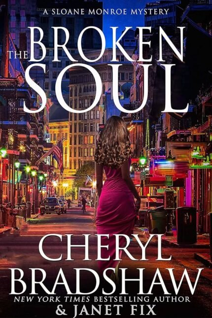 The Broken Soul By Cheryl Bradshaw