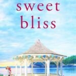 Sweet Bliss By Jennifer Bardsley