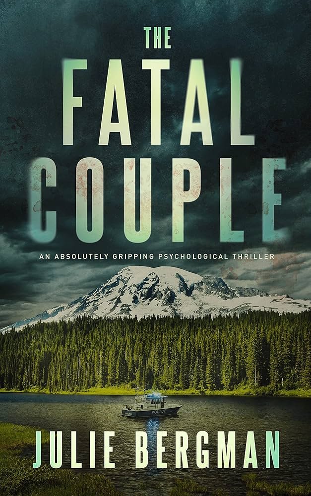 919ud9m450L._UF1000,1000_QL80_ The Fatal Couple By Julie Bergman - Image 1