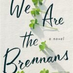 We Are the Brennans  By Tracey Lange