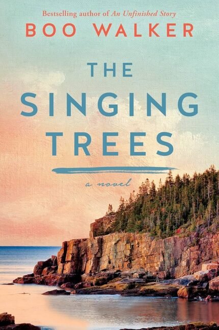 The Singing Trees By Boo Walker