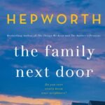 The Family Next Door By Sally Hepworth