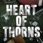 Heart of Thorns  By S. Massery ,  S.J. Sylvis