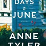 Three Days in June By Anne Tyler