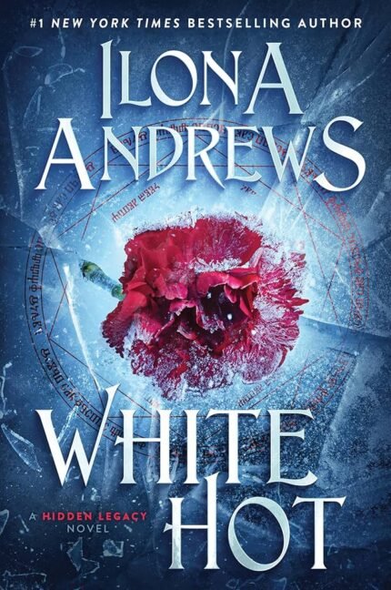 White Hot By Ilona Andrews