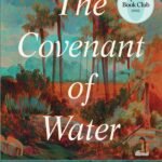 The Covenant of Water By Abraham Verghese