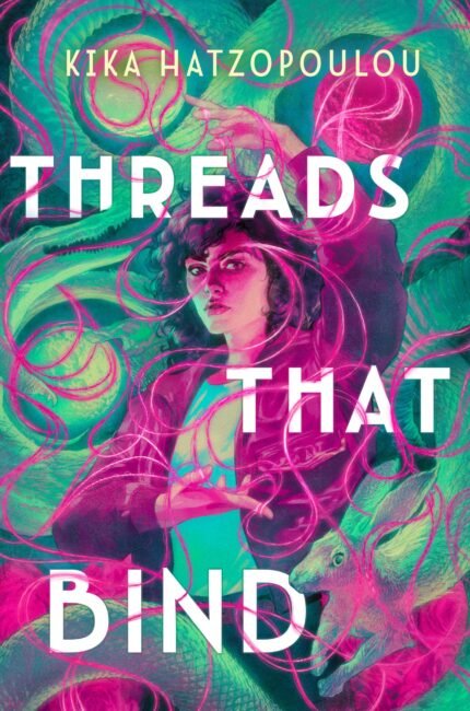 Threads That Bind By Kika Hatzopoulou