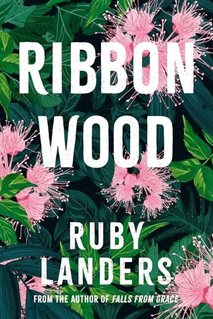 Ribbonwood By Ruby Landers