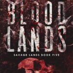 Blood Lands By Stacey Marie Brown