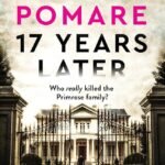 17 Years Later By J.P. Pomare