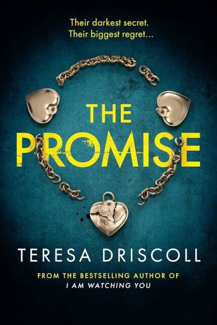 The Promise By Teresa Driscoll