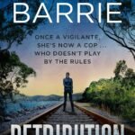 Retribution  By Sarah Barrie