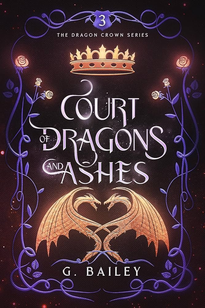 91vIA+WiDuL._UF1000,1000_QL80_ Court of Dragons and Ashes By G. Bailey - Image 1
