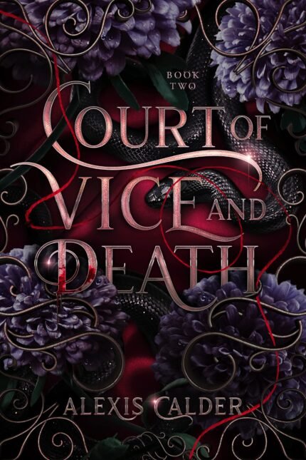 Court of Vice and Death By Alexis Calder