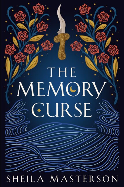 The Memory Curse  By Sheila Masterson