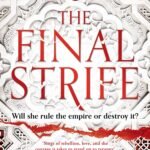 The Final Strife By Saara El-Arifi