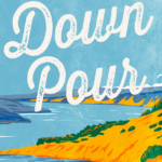 Downpour By Maggie C. Gates