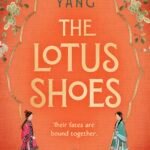 The Lotus Shoes  By Jane Yang