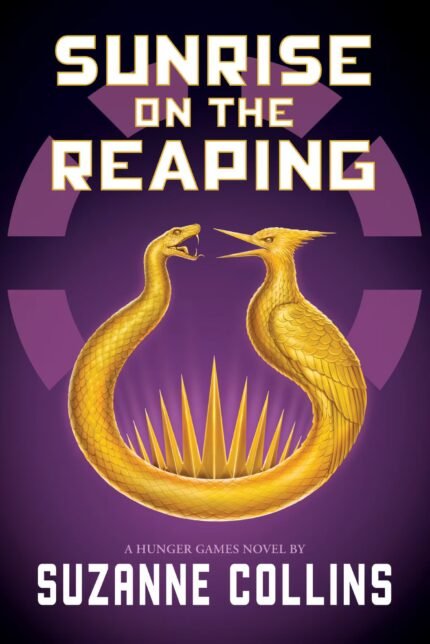Sunrise on the Reaping  By Suzanne Collins