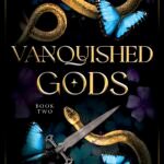 Vanquished Gods By C.N. Crawford