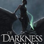 Of Darkness and Dawn By Will Wight