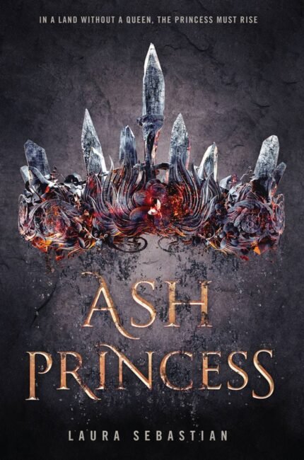 Ash Princess By Laura Sebastian