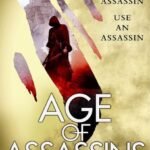 Age of Assassins By R.J. Barker