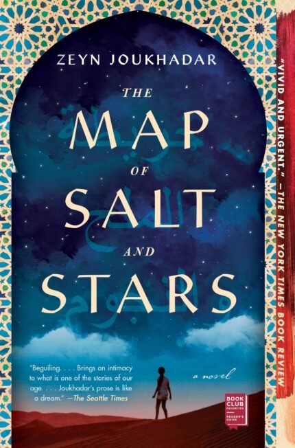 The Map of Salt and Stars By Zeyn Joukhadar