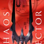 Chaos Vector  By Megan E. O'Keefe