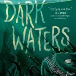 Dark Waters  By Katherine Arden