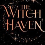 The Witch Haven By Sasha Peyton Smith