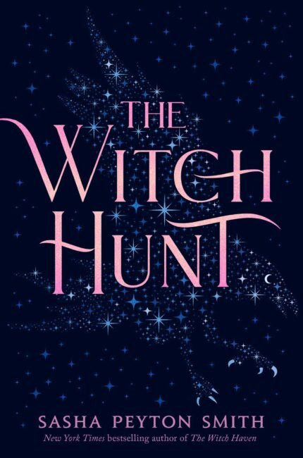 The Witch Hunt By Sasha Peyton Smith