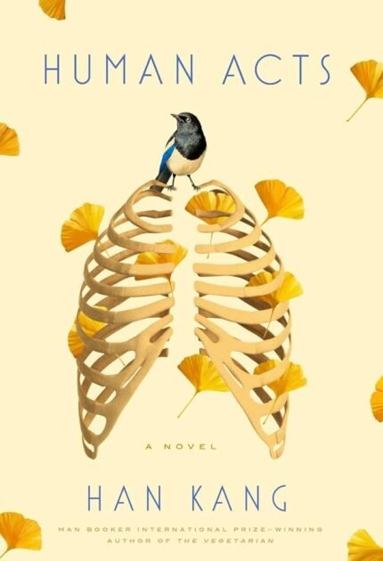 Human Acts By Han Kang , Deborah Smith