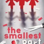 The Smallest Part By Amy Harmon