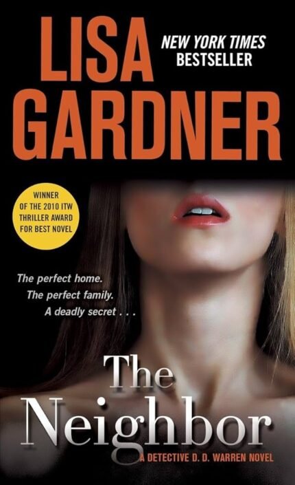 The Neighbor By Lisa Gardner