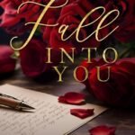 Fall Into You By J.T. Geissinger