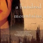 Across a Hundred Mountains By Reyna Grande
