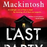 The Last Party By Clare Mackintosh