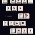I Need You to Read This By Jessa Maxwell