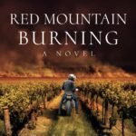 Red Mountain Burning By Boo Walker