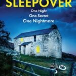 The Sleepover By Keri Beevis