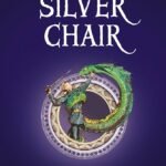 The Silver Chair By  C.S. Lewis