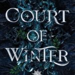 Court of Winter  By Krista Street