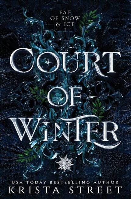 Court of Winter By Krista Street