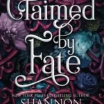 Claimed by Fate By Shannon Mayer